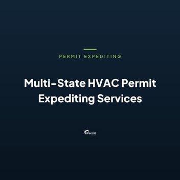 Multi-State HVAC Permit Expediting Services