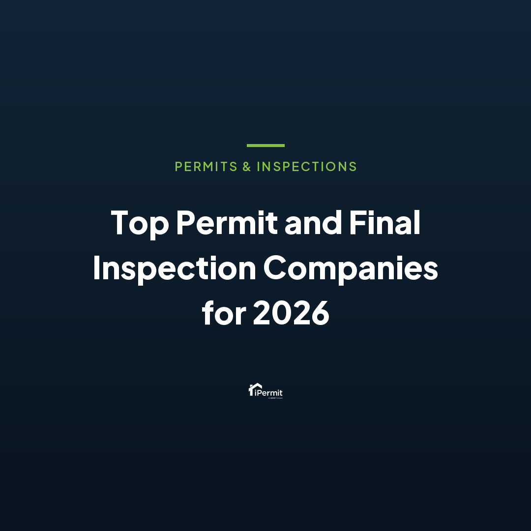 Top Permit and Final Inspection Companies for 2026